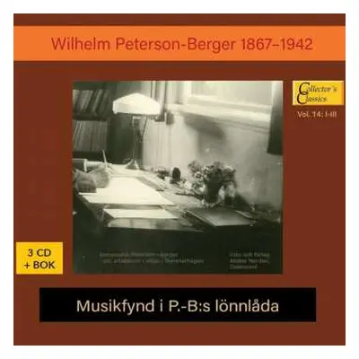 3CD Wilhelm Peterson-Berger: Musikfynd I P.-B:s Lönnlåda