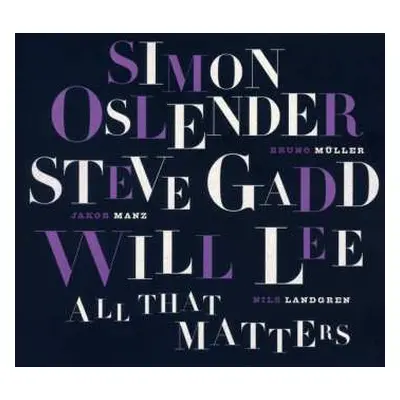 CD Will Lee: All That Matters