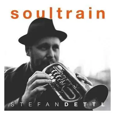 CD Stefan Dettl: Soultrain