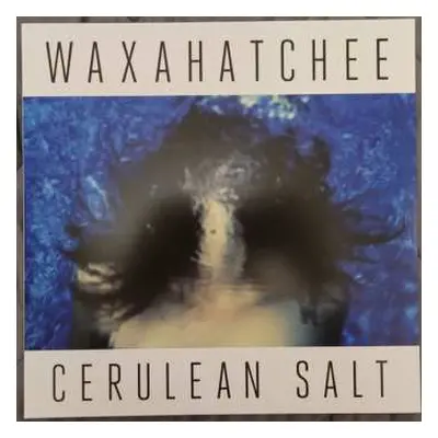 LP Waxahatchee: Cerulean Salt CLR | LTD