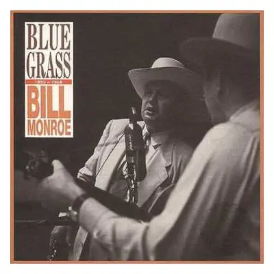 4CD/Zestaw pudełkowy Bill Monroe: Bluegrass 1950-1958