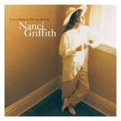 CD Nanci Griffith: From A Distance: The Very Best Of Nanci Griffith