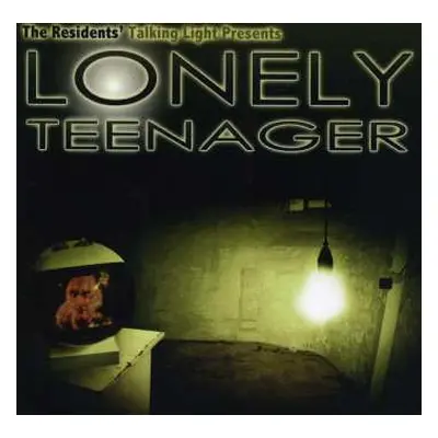 CD The Residents: Lonely Teenager