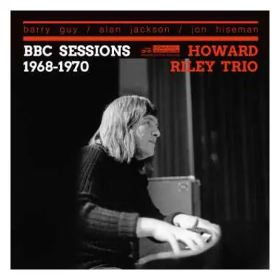 CD Howard Riley Trio: BBC Sessions 1968-1970