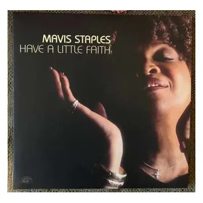 2LP Mavis Staples: Have A Little Faith CLR | LTD | DLX