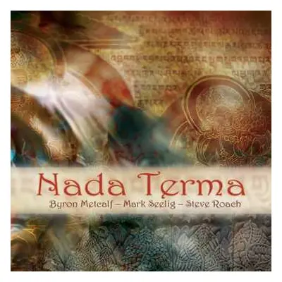 2CD Byron Metcalf: Nada Terma