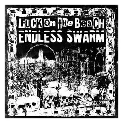 SP Fuck On The Beach: Fuck On The Beach / Endless Swarm