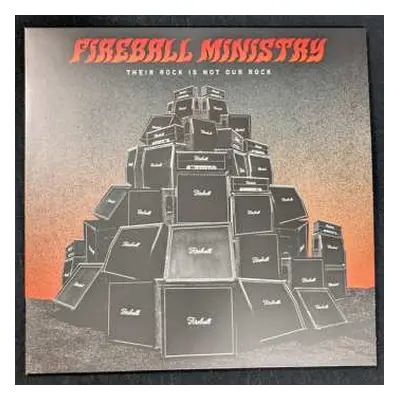 LP Fireball Ministry: Their Rock Is Not Our Rock