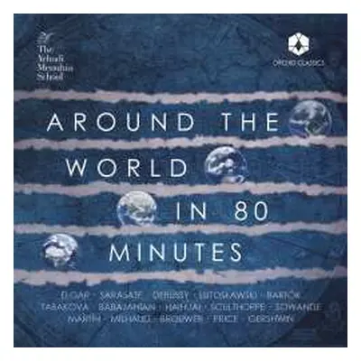 CD Various: The Yehudi Menuhin School - Around The World In 80 Minutes