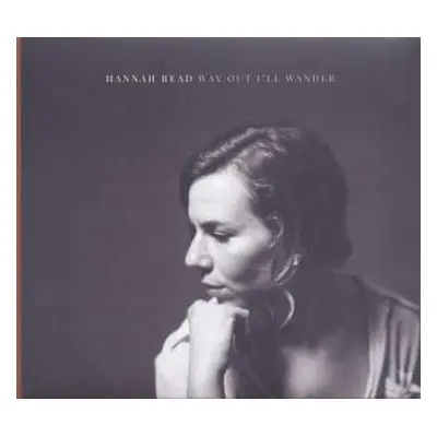 CD Hannah Read: Way Out I'll Wander