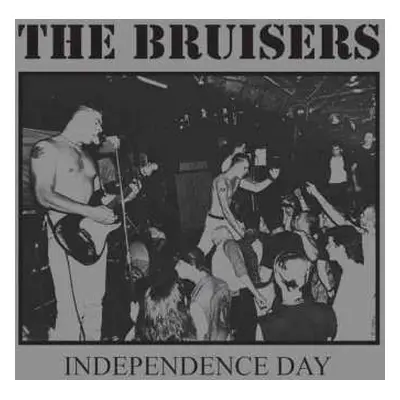 LP The Bruisers: Independence Day (extended Edition) (clear/black/silver Splatter)