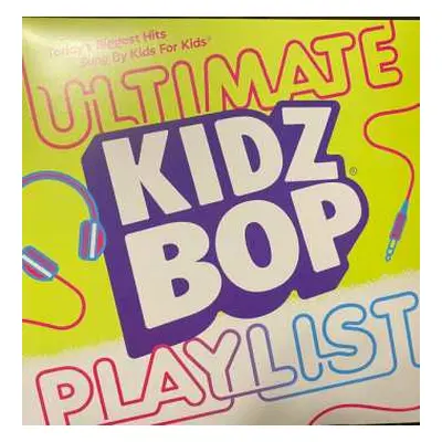 LP Kidz Bop Kids: Kidz Bop Ultimate Playlist