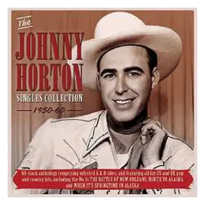 2CD Johnny Horton: The Johnny Horton Singles Collection 1950-60