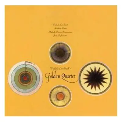 CD Wadada Leo Smith's Golden Quartet: Golden Quartet