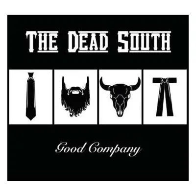 LP The Dead South: Good Company