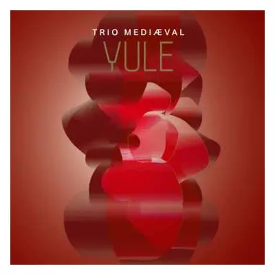 Blu-ray/SACD Various: Trio Mediaeval - Yule (blu-ray Audio & Sacd)