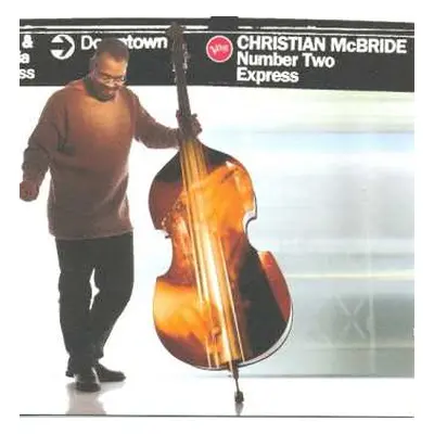 CD Christian McBride: Number Two Express