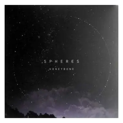 LP Honeybone: Spheres