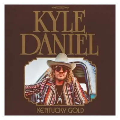 CD Kyle Daniel: Kentucky Gold