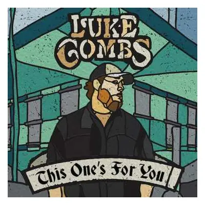 LP Luke Combs: This One's For You