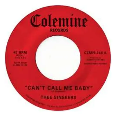 SP Thee Sinseers: Can't Call Me Baby / Take A Chance (limited Indie Edition) (black Vinyl)