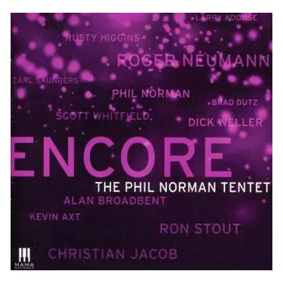 CD The Phil Norman Tentet: Encore