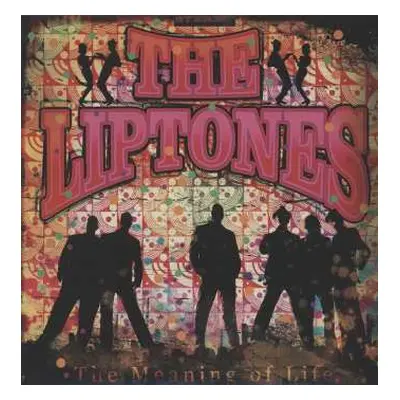 LP The Liptones: The Meaning Of Life