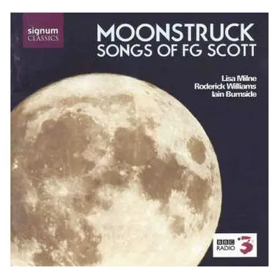 CD Roderick Williams: Moonstruck - Songs Of F. G. Scott