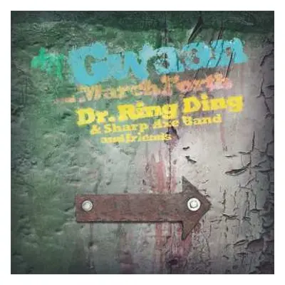 2CD Dr. Ring-Ding: Gwaan & March Forth