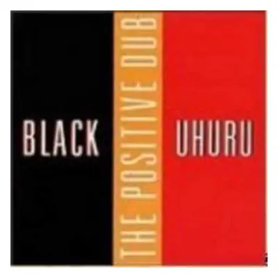 2LP Black Uhuru: Positive & Positive Dub