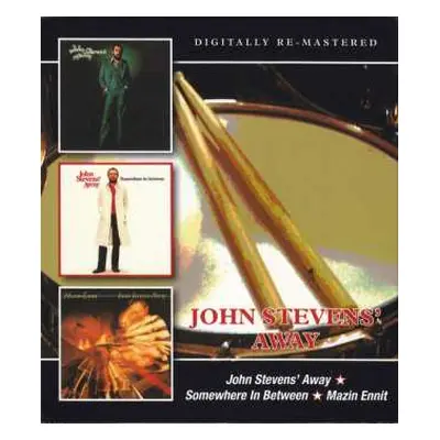 2CD John Stevens' Away: John Stevens' Away / Somewhere In Between / Mazin Ennit