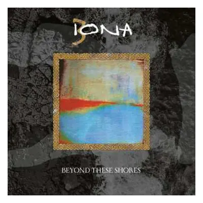 CD Iona: Beyond These Shores