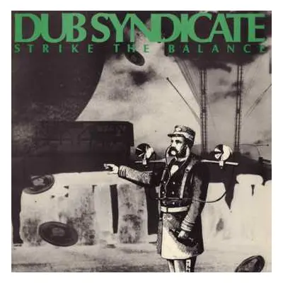 LP Dub Syndicate: Strike The Balance