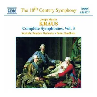 CD Joseph Martin Kraus: Samtliga Symfonier, Vol. 3