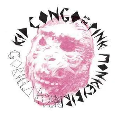 CD Kid Congo & The Pink Monkey Birds: Gorilla Rose