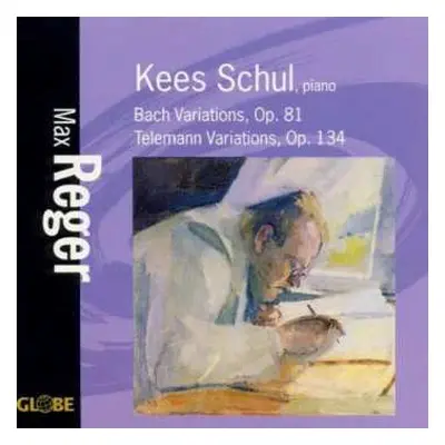 CD Max Reger: Variationen & Fuge ü.ein Bach-thema Op.81