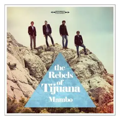 EP The Rebels Of Tijuana: Mambo