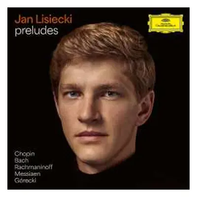 2LP Various: Jan Lisiecki - Preludes (180g)