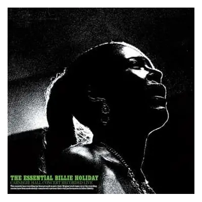 LP Billie Holiday: The Essential Billie Holiday: Carnegie Hall Concert LTD