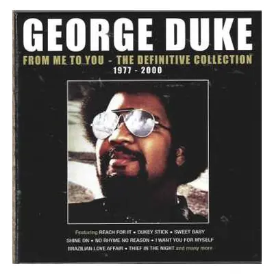 5CD George Duke: From Me To You - The Definitive Collection 1977 - 2000