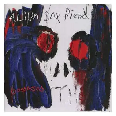 CD Alien Sex Fiend: Possessed