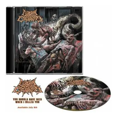 CD Guttural Corpora Cavernosa: You Should Have Died When I Killed You