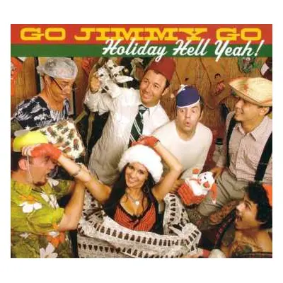 LP Go Jimmy Go: Holiday Hell Yeah