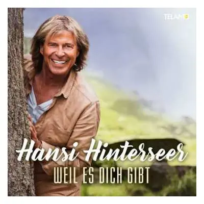 CD Hansi Hinterseer: Weil Es Dich Gibt