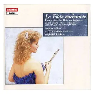 CD City Of London Sinfonia: La Flute Enchantée - French Pieces For Flute And Orchestra