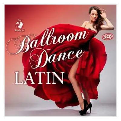 2CD Various: The World Of: Ballroom Dance Latin