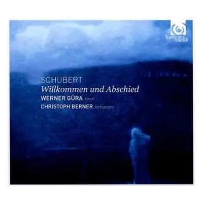 CD Franz Schubert: Schubert: Willkommen Und Abschied