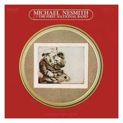 LP Michael Nesmith & The First National Band: Loose Salute NUM | CLR