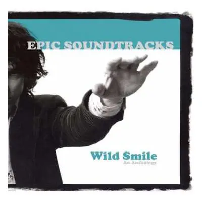 2CD Epic Soundtracks: Wild Smile (An Anthology)