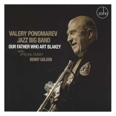 CD Benny Golson: Our Father Who ART BLAKEY